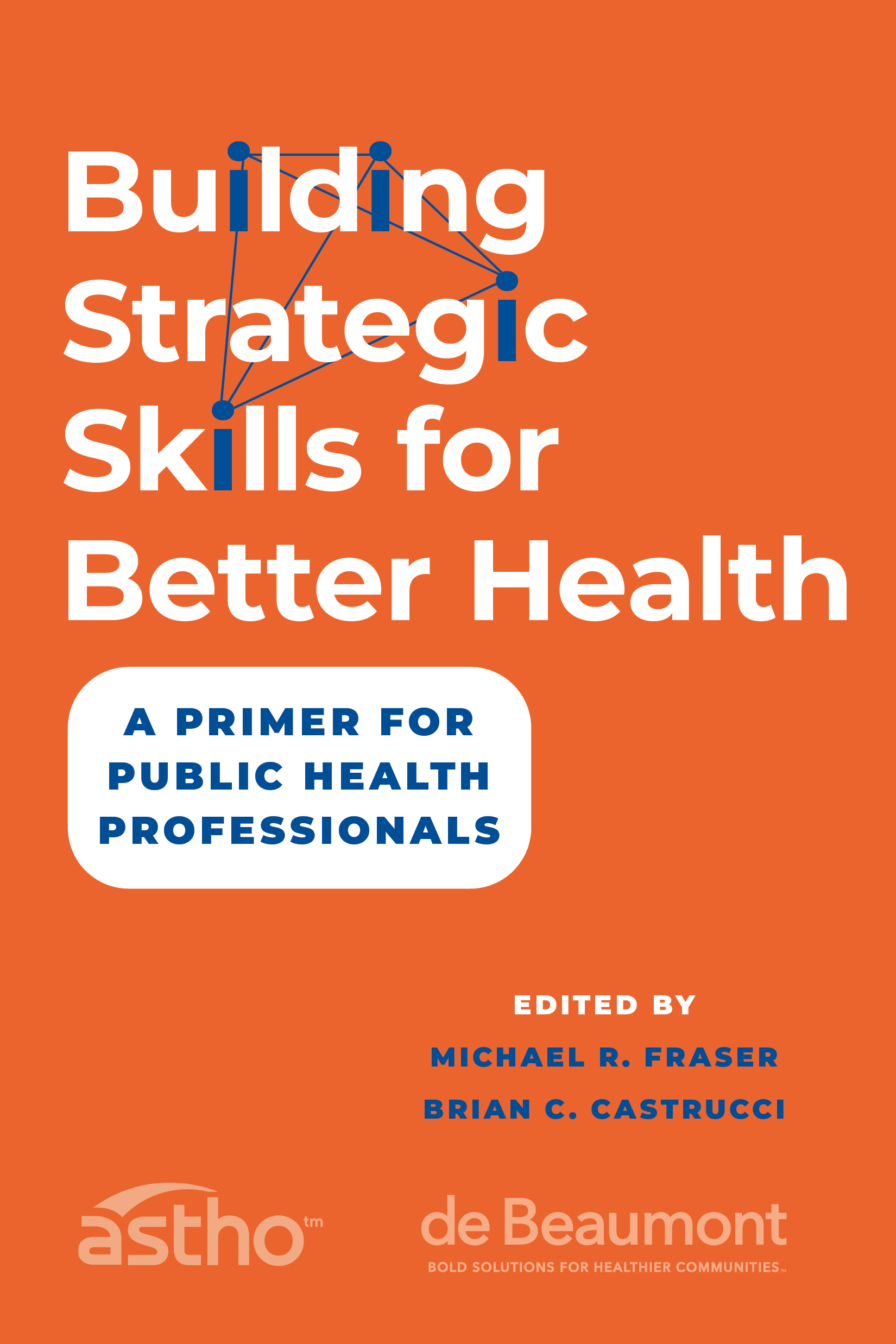 Cover of Building Strategic Skills for Better Health